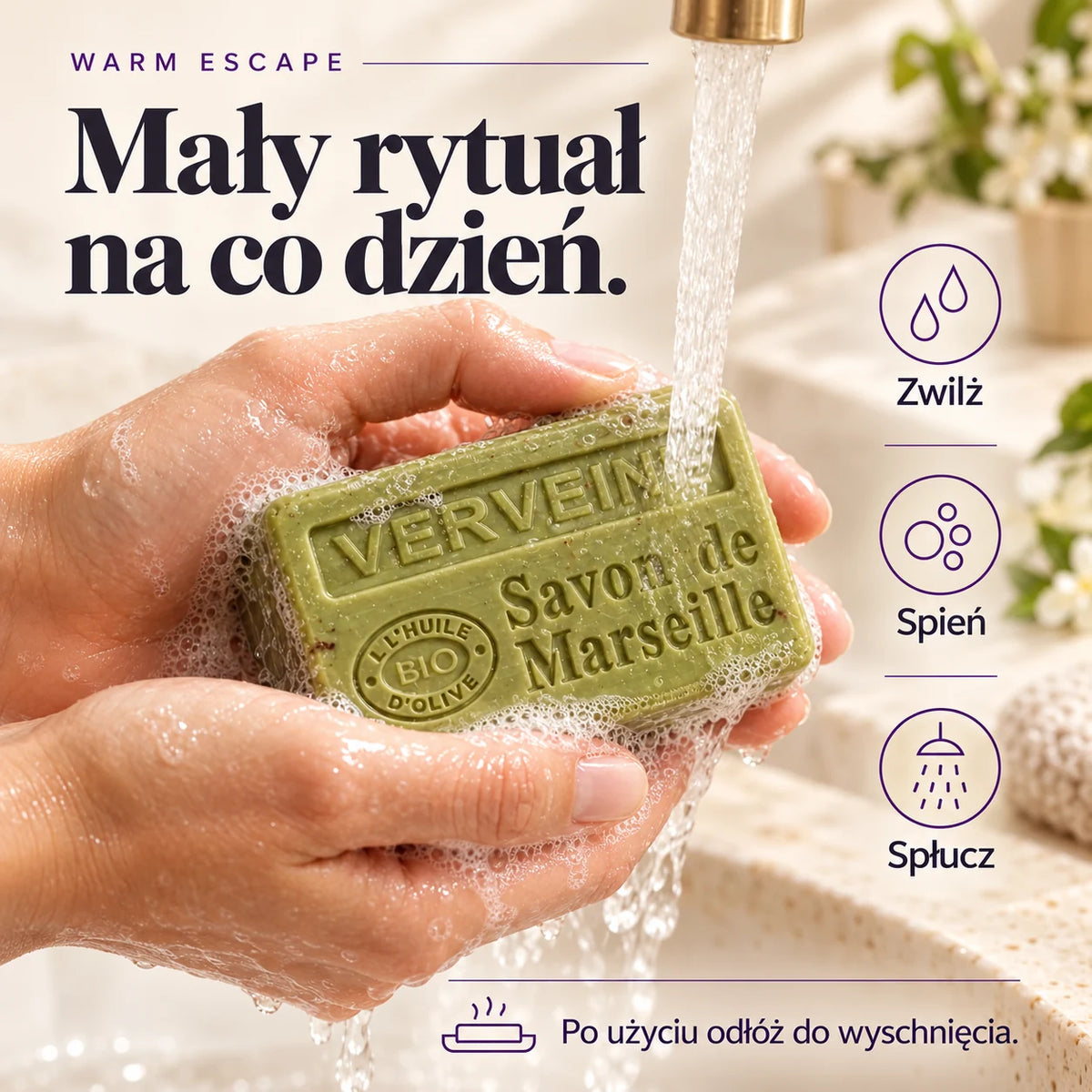 Warm Escape — codzienny rytuał mycia